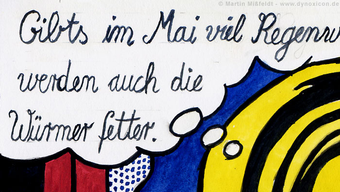 Gibts im Mai viel Regenwetter, werden auch die Würmer fetter. | Kunst Cartoon