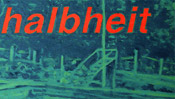 Halbheit