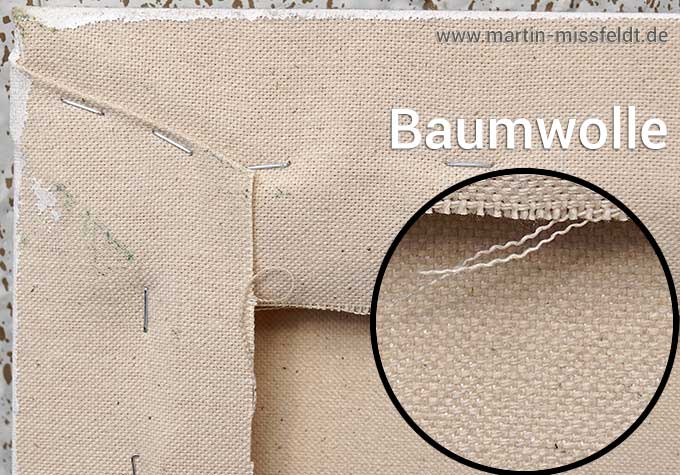 Baumwolle als Malgrund, auf Keilrahmen gespannt
